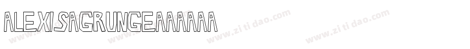 Alexis Grunge字体转换